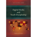 Digital Media and Youth Discipleship: Pitfalls and Promise - Paperback
