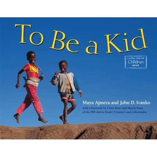 To Be a Kid - Board Book