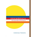 Shambhala: The Sacred Path of the Warrior - Paperback