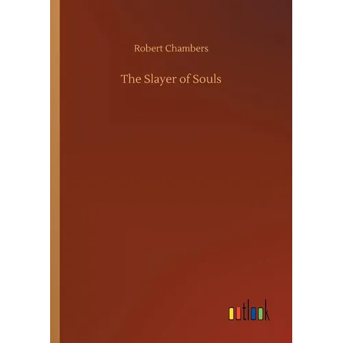 The Slayer of Souls - Paperback