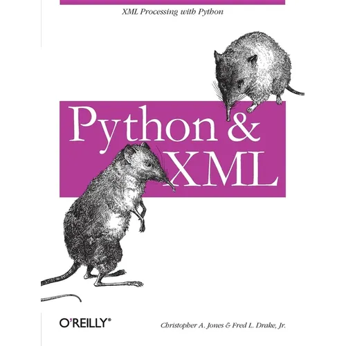 Python & XML: XML Processing with Python - Paperback