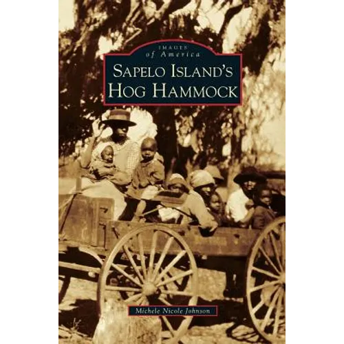 Sapelo Island's Hog Hammock