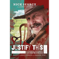 Justify This: A Career Without Compromise - Hardcover