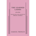 The Learned Ladies - Paperback