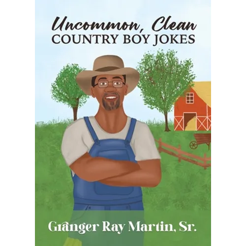 Uncommon, Clean Country Boy Jokes - Paperback