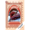 Letters Never Sent, a global nomad's journey from hurt to healing - Paperback