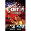 The Great Deception: A Fallen Nation and a Weeping Prophet - Paperback