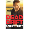 Dead Drift - Hardcover