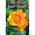 Your Words Your Heart - Paperback