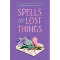 Spells for Lost Things - Hardcover