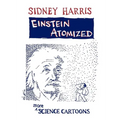 Einstein Atomized: More Science Cartoons - Paperback