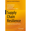 Supply Chain Resilience: Insights from Theory and Practice - Paperback