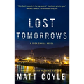Lost Tomorrows: Volume 6 - Paperback