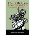 Fight to Live, Live to Fight: Veteran Activism after War