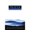Prayer: The Cry for the Kingdom - Paperback