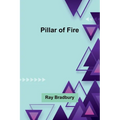 Pillar of Fire - Paperback