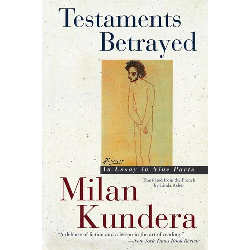 Testaments Betrayed: Essay in Nine Parts, an - Paperback