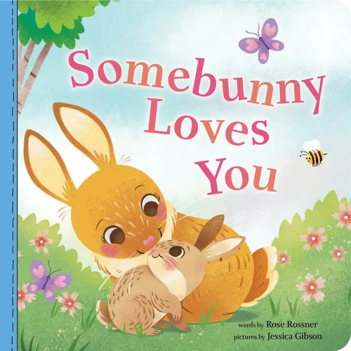Somebunny Loves You - Board Book