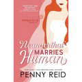 Neanderthal Marries Human: A Smarter Romance - Paperback