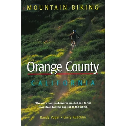 Mountain Biking Orange County California - Paperback