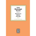 Early Mississippi Records Volume #3: Washington County, 1827-1900