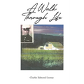 A Walk Through Life - Paperback