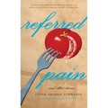 Referred Pain: And Other Stories - Paperback