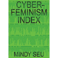 Cyberfeminism Index - Paperback