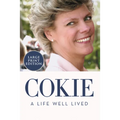 Cokie: A Life Well Lived - Paperback