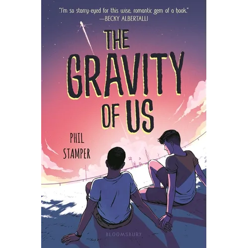 The Gravity of Us - Paperback