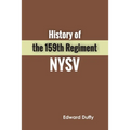 History of the 159th Regiment NYSV