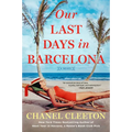 Our Last Days in Barcelona - Paperback