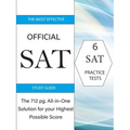 The Most Effective Official SAT Study Guide: The 717 pg All-in-One Solution for your Highest Possible Score - Paperback