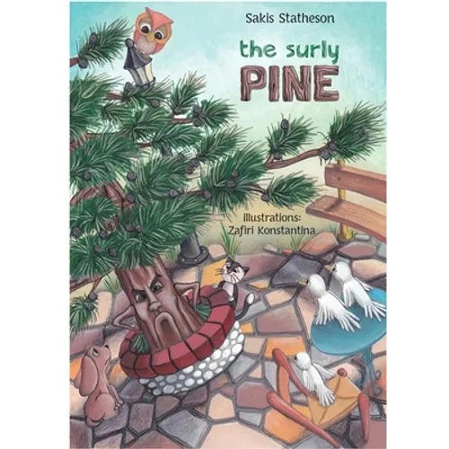 The Surly Pine - Hardcover