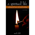 A Spiritual Life - Paperback