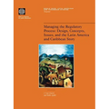 Managing the Regulatory Process: Design, Concepts, Issues, and the Latin America and Caribbean Story