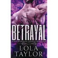 Betrayal: A Blood Moon Rising Werewolf Romance - Paperback