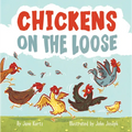 Chickens on the Loose - Hardcover