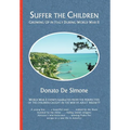 Suffer the Children - Hardcover