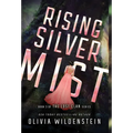 Rising Silver Mist - Hardcover