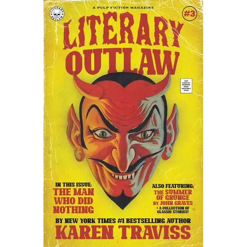 Literary Outlaw #3: The Man Who Did Nothing - Paperback
