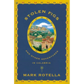 Stolen Figs: And Other Adventures in Calabria - Paperback