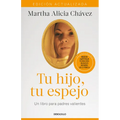 Tu Hijo, Tu Espejo (Edición Actualizada) / Your Child, Your Mirror - Paperback