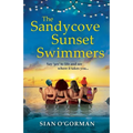 The Sandycove Sunset Swimmers - Paperback