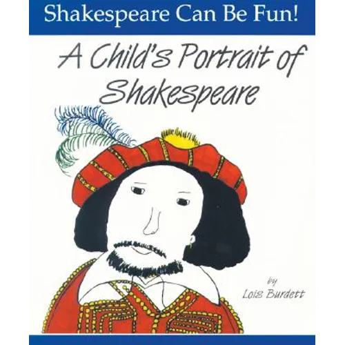 A Child's Portrait of Shakespeare - Paperback