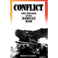Conflict: The History of the Korean War, 1950-1953 - Paperback