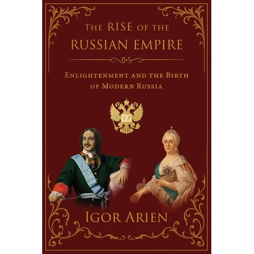 The Rise of the Russian Empire