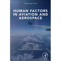 Human Factors in Aviation and Aerospace - Paperback