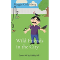 Wild Friends in the City - Paperback