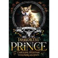 Immortal Prince - Hardcover